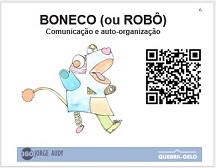 Jogo de aquecimento do Boneco/Robô – Jorge Horácio Kotick Audy